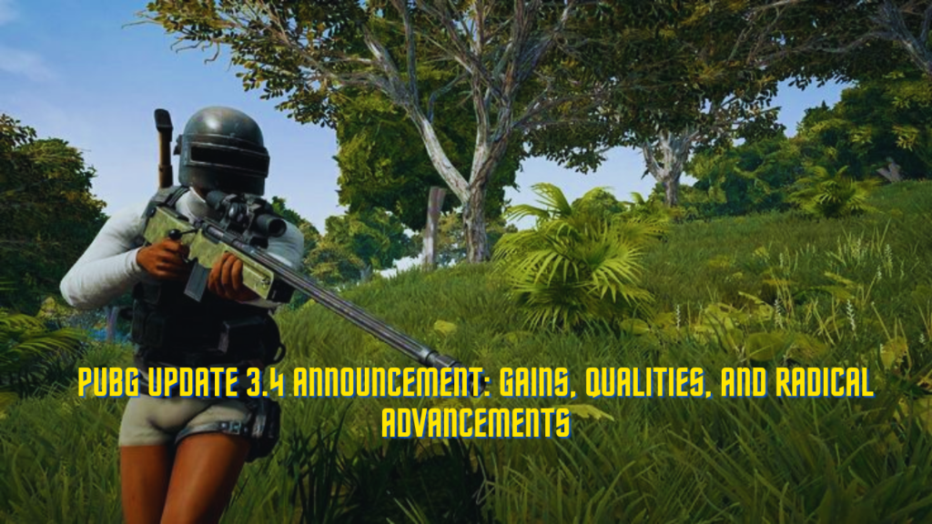 PUBG Update 3.4 Announcement