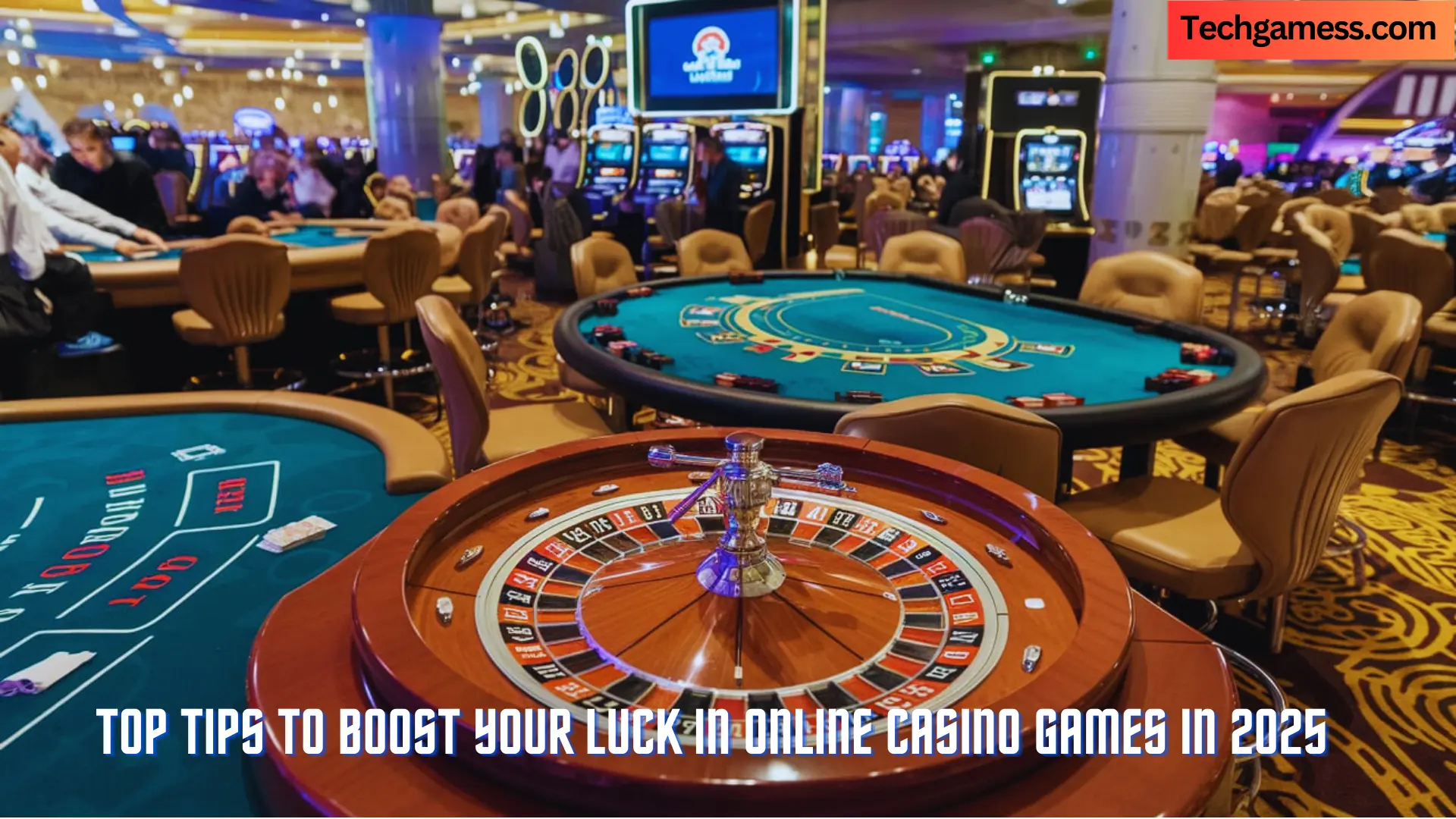 Top Tips to Boost Your Luck in Online Casino Games in 2025